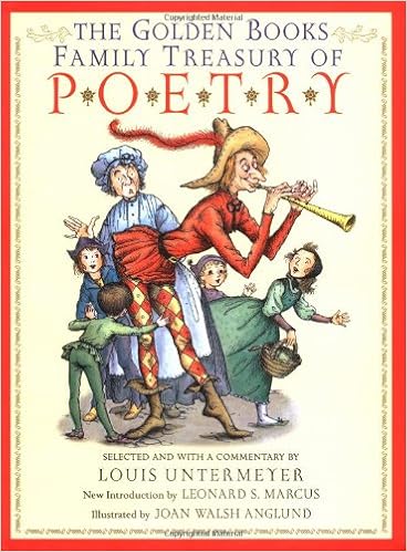The Golden Books Family Treasury of Poetry, by Louis Untermeyer