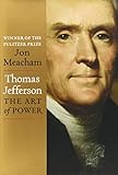 Thomas Jefferson: The Art of Power cover