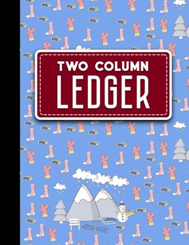 Download Two Column Ledger: Cash Book, Accounting Ledger Notebook, Business Ledgers And Record Books, Cute Winter Skiing Cover, 8.5' x 11', 100 pages PDF