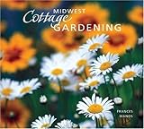 Midwest Cottage Gardening by