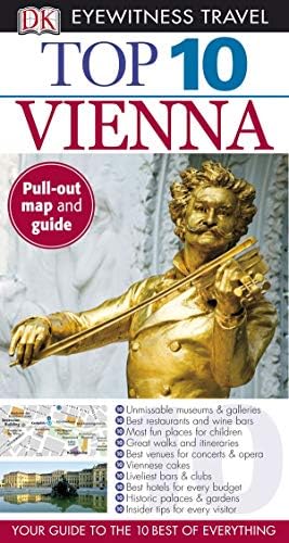 Top 10 Vienna.. Michael Leidig & Irene Zoech (DK Eyewitness Top 10 Travel Guides) Paperback – April 1, 2009