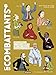 Les Combattants : Des femmes et des hommes qui ont voulu changer le monde by 