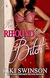 His Rebound Bitch part 1