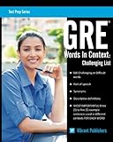 Image de GRE Words In Context: Challenging List (Test Prep Series) (Volume 1)