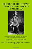 Front cover for the book History of the Ottawa and Chippewa Indians of Michigan by Andrew J. Blackbird