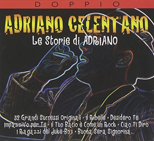 Adriano Celentano - Le Storie Di Adriano By Adriano Celentano (2011-03-29) - Zortam Music