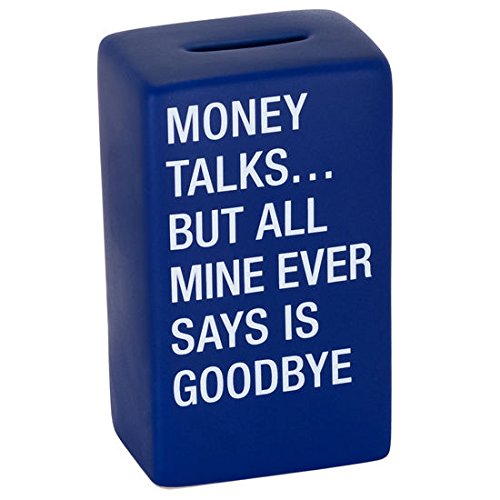 Money Talks, Piggy Bank