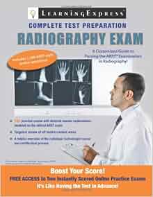 Radiography Exam Learning Express Complete Test