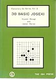 38 Basic Joseki (Elementary Go Series Vol. 2) by 
