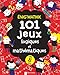 Enig'mathik : 101 jeux logiques et mathématiques by 
