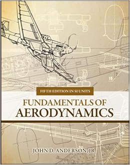 Fundamentals Of Aerodynamics Si Anderson John D Livres Fr