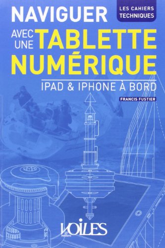 Naviguer avec une tablette numérique