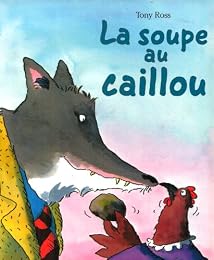 La  soupe au caillou