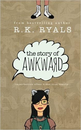 The Story Of Awkward 9781500725709 Ryals R K Ringsted Melissa Wamba Regina Boo Amazon Com