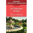 An Improper Widow: Signet Regency Romance (InterMix)