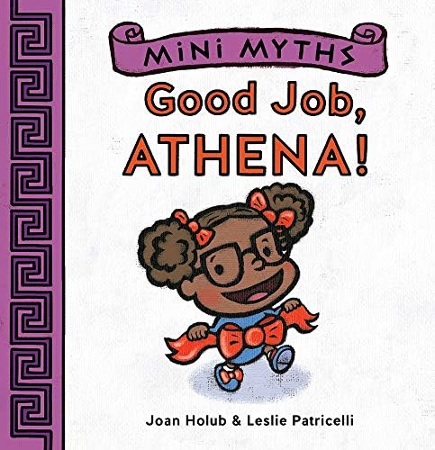 Good Job, Athena! (Mini Myths)