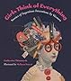 Girls Think of Everything: Stories of Ingenious Inventions by Women