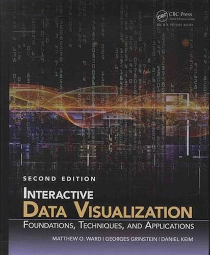 Download Interactive Data Visualization: Foundations, Techniques, and Applications, Second Edition PDF