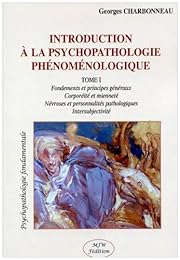 Introduction à la psychopathologie phénoménologique