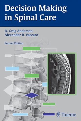 Download Decision Making in Spinal Care (English Edition) PDF
