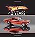 Hot Wheels: 40 Years