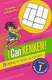 Will Shortz Presents I Can KenKen! Volume 1 by Marilyn Burns