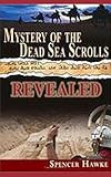 Mystery of the Dead Sea Scrolls - Revealed: A epic romance as Jerusalem's walls crumble. by 