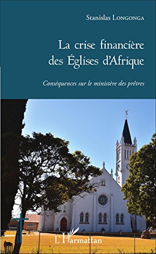 La  crise financière des Églises d'Afrique