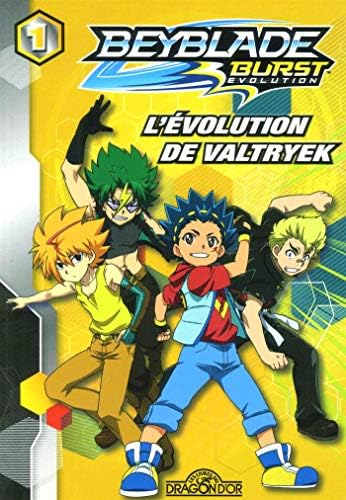 Beyblade Burst Évolution - tome 1 L'évolution de Valtryek (1)