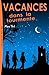 Vacances dans la tourmente (French Edition) by Marc Thil