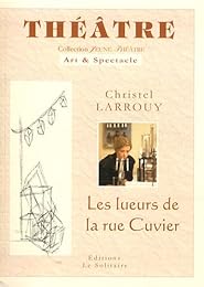 Les  lueurs de la rue Cuvier