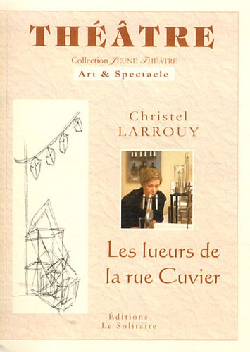 Les  lueurs de la rue Cuvier