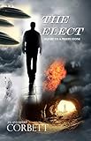 The Elect by Jim Corbett, Merry Corbett