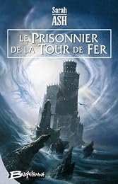 Le  prisonnier de la tour de fer