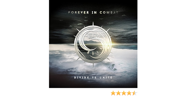 Divide To Unite By Forever In Combat On Amazon Music Amazon Com divide to unite by forever in combat on