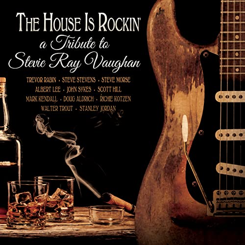 House Is Rockin’ – Tribute to Stevie Ray Vaughan (Various Artists)