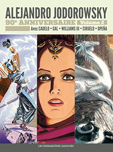 Alejandro Jodorowsky 90e anniversaire, Tome 2 : La saga d'Alandor ; La passion de Diosamante : Dune, by Collectif