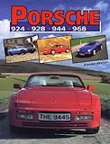 Porsche 924 928 944 968 (Crowood Autoclassics)