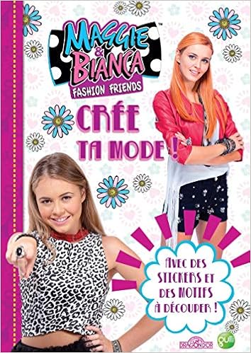 Maggie Bianca Crée Ta Mode Amazonfr Rainbow Livres - 