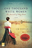 One Thousand White Women: The Journals of May Dodd