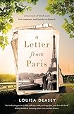 A Letter from Paris: a true story of hidden art, lost romance, and family reclaimed by Louisa Deasey