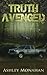 Truth Avenged (Green Division Series Book 1)