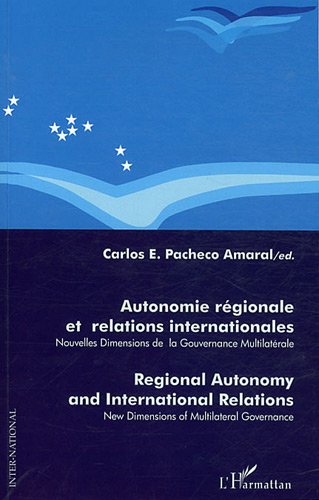 Autonomie régionale et relations internationales