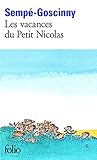 Les Vacances Du Petit Nicolas (French Edition) by Rene Goscinny (1999-03-01) by 
