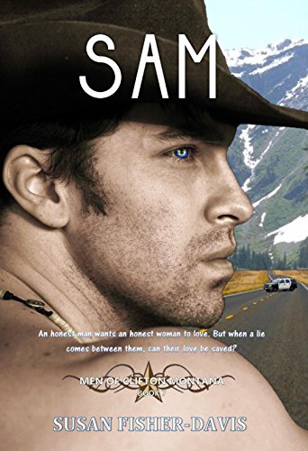 F.R.E.E Sam Men of Clifton, Montana Book 7<br />[Z.I.P]
