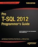Pro T-SQL 2012 Programmer's Guide (Expert's Voice in SQL Server)