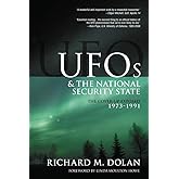 UFOs and the National Security State: The Cover-Up Exposed, 1973-1991