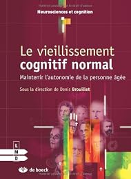 Le  vieillissement cognitif normal