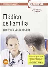 Médico de Familia de Osakidetza-Servicio Vasco de Salud. Temario General Volumen 2 (Osakidetza 2015)