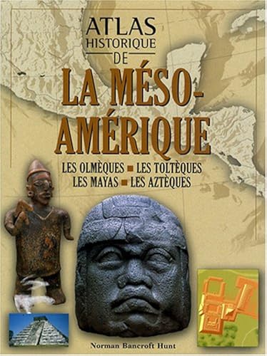 Download Atlas historique de la la méso-amérique PDF
